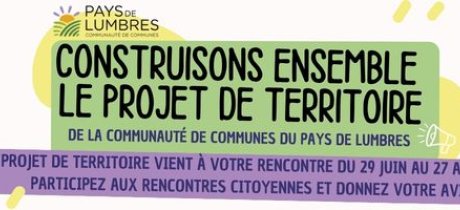 Le Projet de Territoire vient à votre rencontre